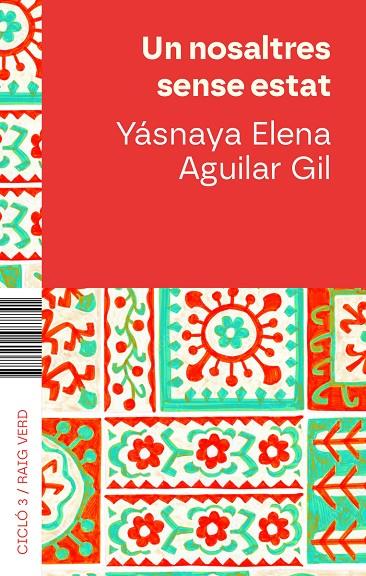 NOSALTRES SENSE ESTAT, UN | 9788410487680 | AGUILAR, YASNAYA ELENA