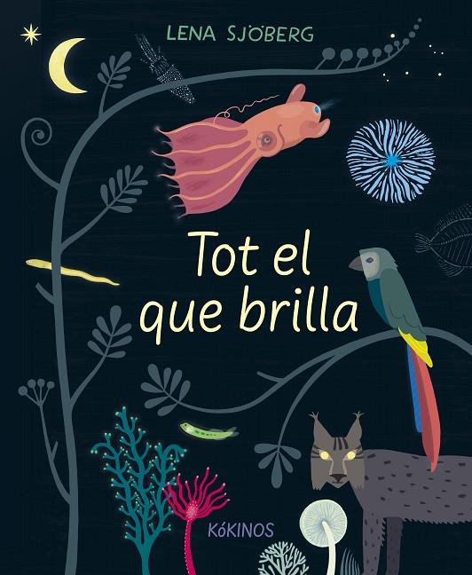 TOT EL QUE BRILLA | 9788417742713 | SJOBERG, LENA