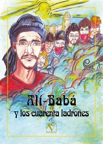 ALÍ-BABÁ Y LOS CUARENTA LADRONES | 9788490744994