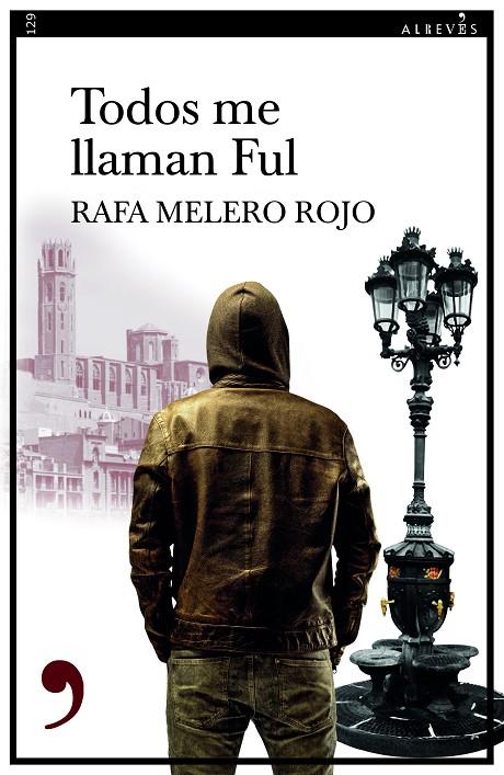 TODOS ME LLAMAN FUL | 9788418584558 | MELERO ROJO, RAFA