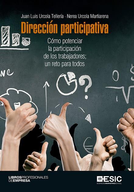 DIRECCIÓN PARTICIPATIVA | 9788416701599 | URCOLA TELLERIA, JUAN LUIS