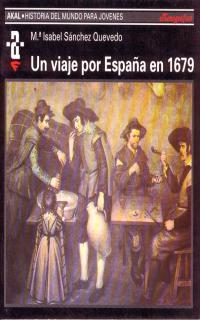 VIAJE POR ESPAÑA EN 1679 | 9788446003939 | SANCHEZ QUEVEDO, Mª ISABEL