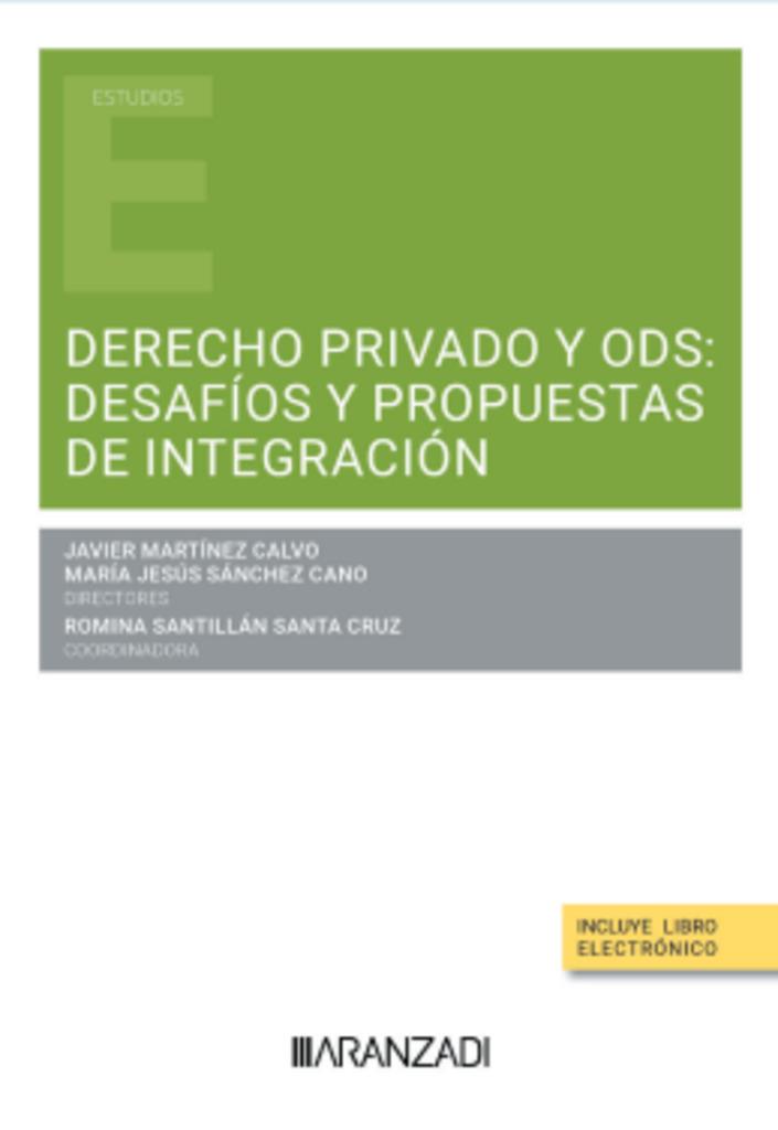 DERECHO PRIVADO Y ODS: DESAFÍOS Y PROPUESTAS DE INTEGRACIÓN | 9788410295414 | MARTINEZ, JAVIER