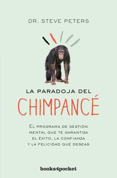 PARADOJA DEL CHIMPANCÉ, LA | 9788416622306 | PETERS, STEVE