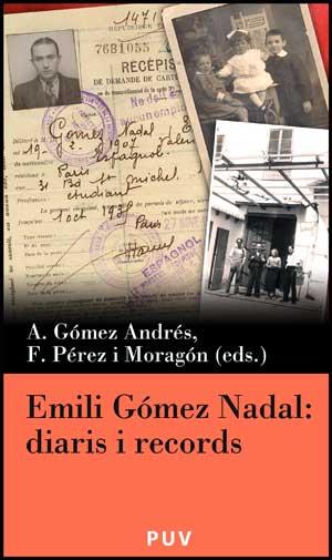 EMILI GÓMEZ NADAL: DIARIS I RECORDS | 9788437069012 | VARIOS AUTORES
