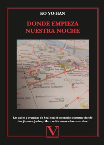 DONDE EMPIEZA NUESTRA NOCHE | 9791370181079 | YO-HAN, KO