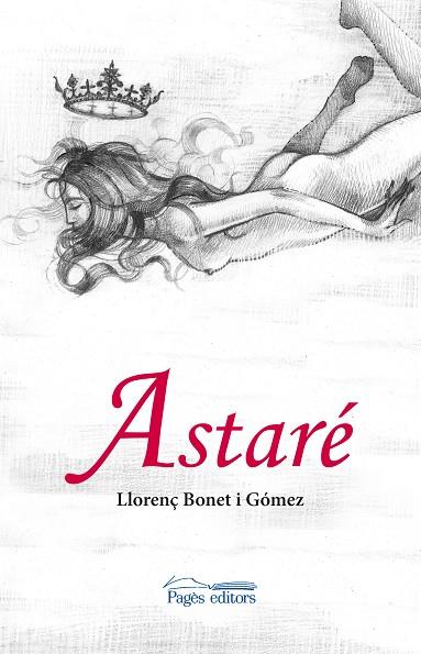 ASTARÉ | 9788499750873 | BONET GÓMEZ, LLORENÇ