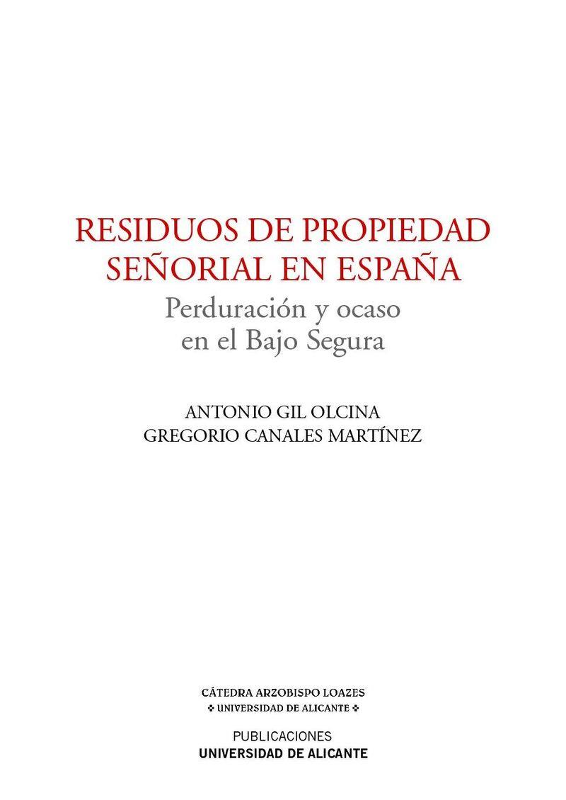 RESIDUOS DE PROPIEDAD SEÑORIAL EN ESPAÑA | 9788479089207 | GIL OLCINA, ANTONIO / CANALES MARTÍNEZ, GREGORIO