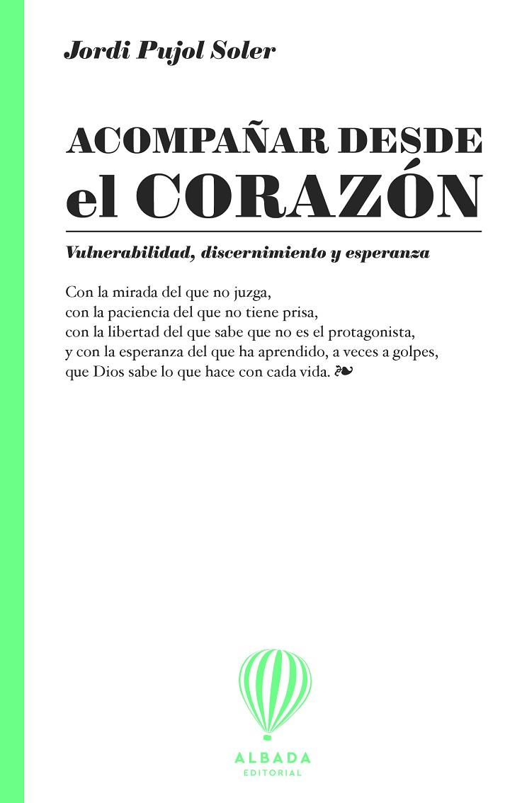 ACOMPAÑAR DESDE EL CORAZÓN | 9791399180183 | PUJOL, JORDI