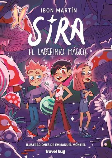 AVENTURAS DE SIRA 01, LAS. SIRA Y EL LABERINTO MÁGICO | 9788412873610 | MARTÍN ÁLVAREZ, IBON