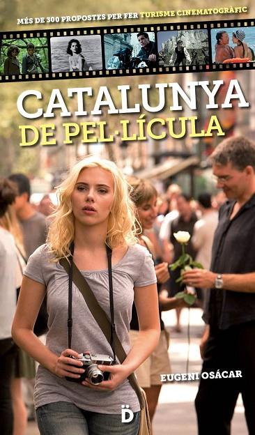 CATALUNYA DE PEL·LICULA | 9788494143854 | OSACAR, EUGENI
