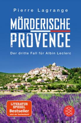 MORDERISCHE PROVENCE | 9783596701643 | LAGRANGE, PIERRE