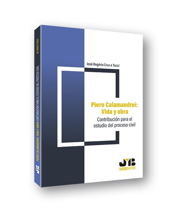 PIERO CALAMANDREI : VIDA Y OBRA | 9788412126020 | CRUZ E TUCCI, JOSE ROGERIO