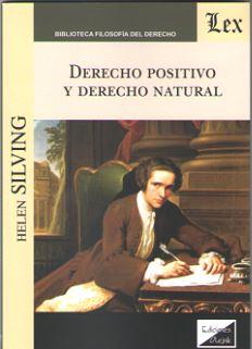 DERECHO POSITIVO Y DERECHO NATURAL | 9789563920789 | SILVING, HELEN