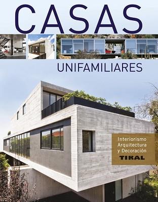 CASAS UNIFAMILIARES | 9788499282169 | GRAELL, JOSEP V.