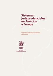 SISTEMAS JURISPRUDENCIALES EN AMÉRICA Y EUROPA | 9788491694571 | CUCARELLA GALIANA, LUIS ANDRÉS