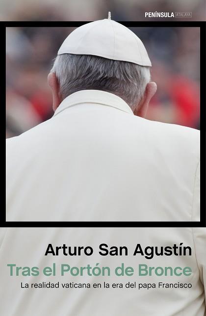 TRAS EL PORTÓN DE BRONCE | 9788499423883 | SAN AGUSTÍN, ARTURO