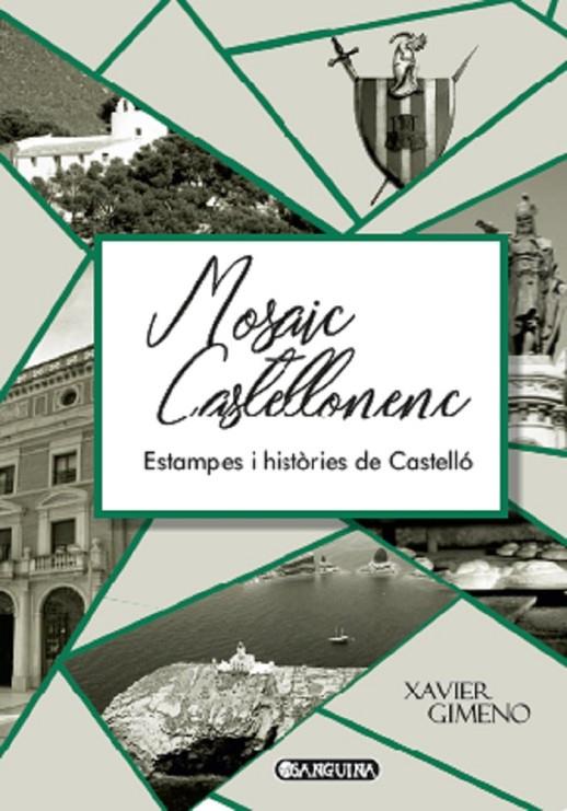 MOSAIC CASTELLONENC | 9788412307566 | GIMENO, XAVIER