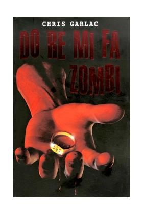 DO RE MI FA ZOMBI | 9788461606139 | GARLAC, CHRIS