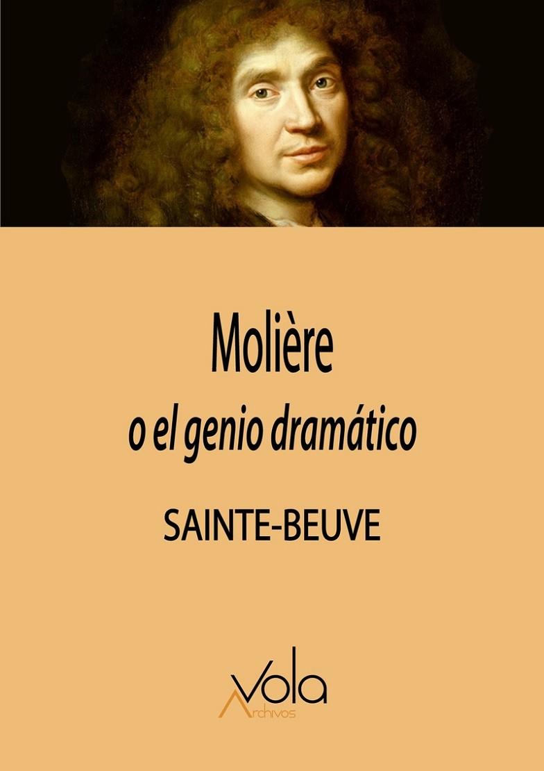 MOLIÈRE  O EL GENIO DRAMÁTICO | 9788412981940 | SAINTE-BEUVE, CHARLES AUGUSTIN
