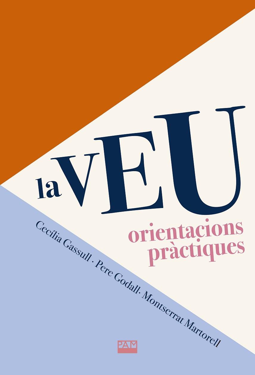 VEU, LA. ORIENTACIONS PRACTIQUES | 9788491913009 | GASSULL, CECILIA