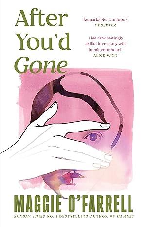 AFTER YOU'D GONE | 9781035430062 | O'FARRELL, MAGGIE
