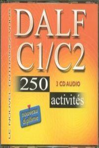 DALF C1/C2 250 ACTIVITES 3 CD AUDIO | 9782090328530