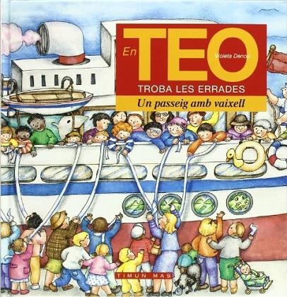 TEO ERRADES : UN PASSEIG AMB VAIXELL | 9788448011901 | DENOU, VIOLETA