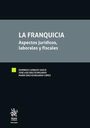 FRANQUICIA, LA | 9788491903390 | CARBAJO VASCO, DOMINGO