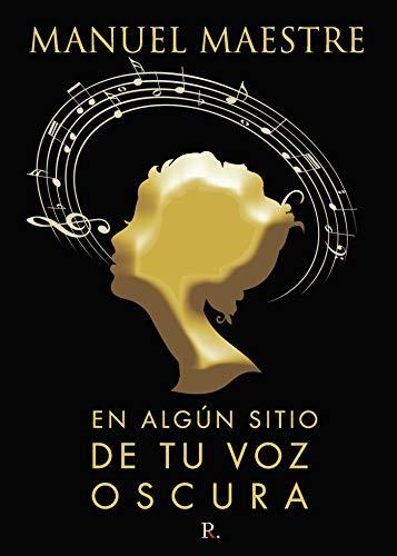 EN ALGÚN SITIO DE TU VOZ OSCURA | 9788418448683 | MAESTRE, MANUEL