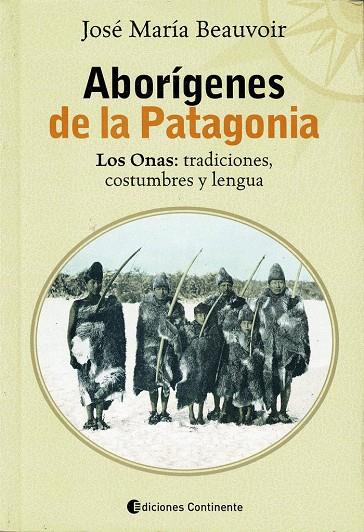 ABORÍGENES DE LA PATAGONIA | 9789507541636 | BEAUVOIR, JOSE MARÍA