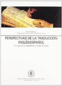 PERSPECTIVAS DE LA TRADUCCIÓN INGLES/ESPAÑOL | 9788477624875 | FERNANDEZ NISTAL, PURIFICACION / BRAVO GOZALO, JOSÉ MARÍA