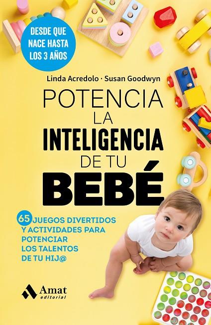 POTENCIA LA INTELIGENCIA DE TU BEBÉ | 9788419870858 | ACREDOLO, LINDA / GOODWYN, SUSAN