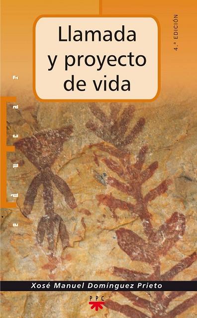 LLAMADA Y PROYECTO DE VIDA | 9788428818643 | DOMÍNGUEZ PRIETO, XOSÉ MANUEL