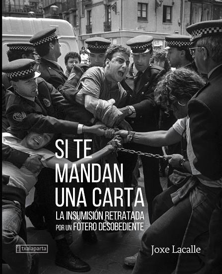 SI TE MANDAN UNA CARTA | 9788418252297 | LACALLE, JOXE