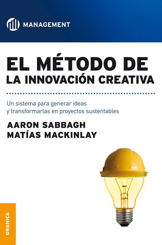 METODO DE LA INNOVACION CREATIVA, EL | 9789506416171 | SABBAGH, ARI