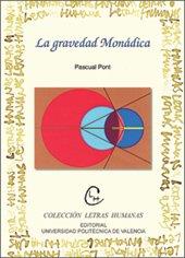 GRAVEDAD MONÁDICA, LA | 9788497056748 | PONT, PASCUAL