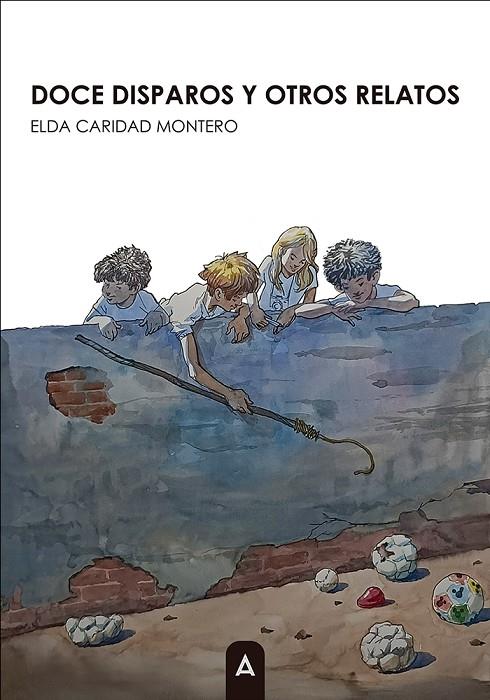 DOCE DISPAROS Y OTROS RELATOS | 9791388058547 | CARIDAD MONTERO, ELDA