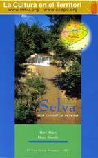 SELVA, LA. UNA COMARCA SERENA | 9788481280784 | CAPELLÀ, HUGO / MACH, ORIOL
