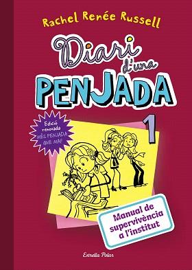 DIARI D'UNA PENJADA 01. MANUAL DE SUPERVIVÈNCIA A L'INSTITUT (PACK AMB POLSERES) | 9788491376767 | RUSSELL, RACHEL RENÉE