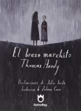 BRAZO MARCHITO, EL | 9788494464119 | HARDY, THOMAS