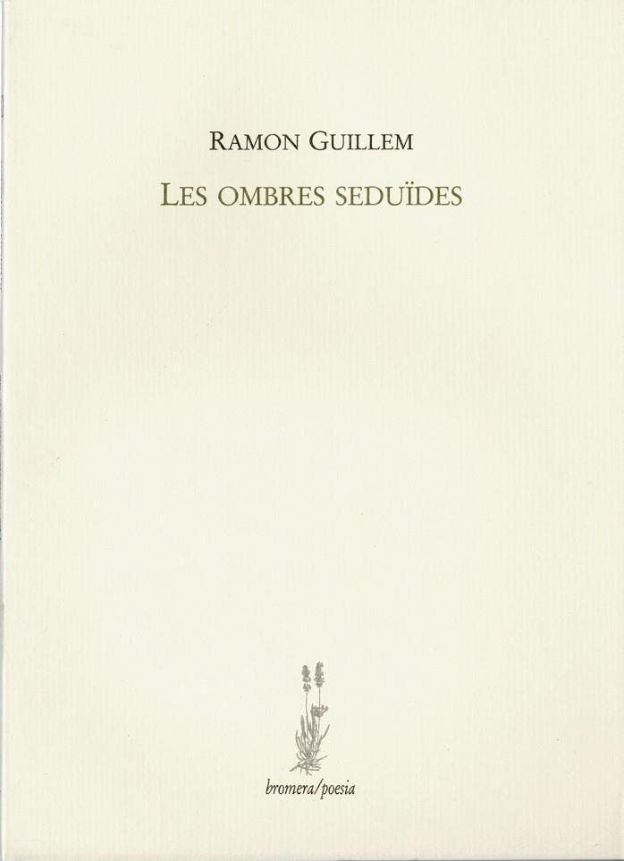 OMBRES SEDUÏDES, LES | 9788476600832 | GUILLEM ALAPONT, RAMON