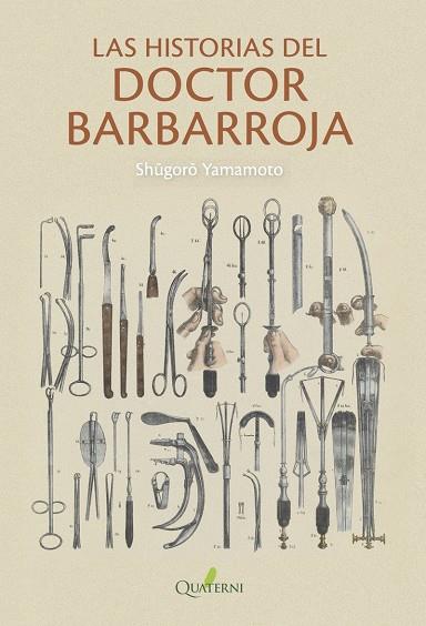 HISTORIAS DEL DOCTOR BARBARROJA, LAS | 9788412044638 | YAMAMOTO, SHUGORO