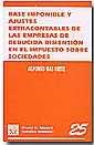BASE IMPONIBLE Y AJUSTES EXTRACONTABLES DE LAS EMPRESAS DE REDUCIDA DIMENSIÓN EN EL IMPUESTO SOBRE SOCIEDADES | 9788484561958 | MAS ORTIZ, ALFONSO