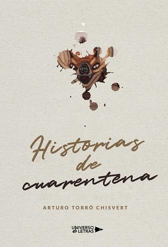 HISTORIAS DE CUARENTENA | 9788418674365 | TORRÓ CHISVERT, ARTURO