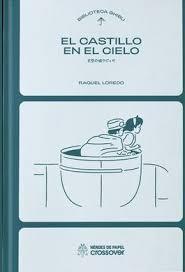 BIBLIOTECA GHIBLI : EL CASTILLO EN EL CIELO | 9788419084989 | LOREDO, RAQUEL