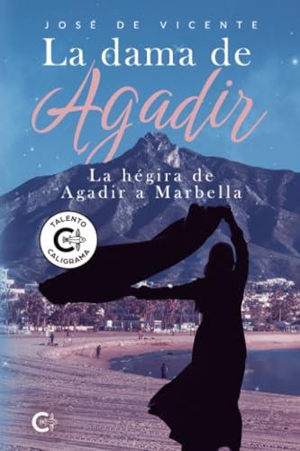 DAMA DE AGADIR, LA | 9788410266339 | DE VICENTE, JOSÉ