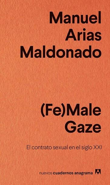FE MALE GAZE | 9788433916242 | ARIAS MALDONADO, MANUEL