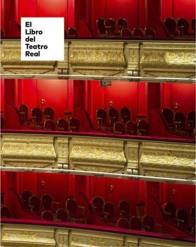 LIBRO DEL TEATRO REAL, EL | 9788417048556 | VV.AA