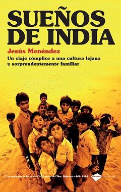 SUEÑOS DE INDIA | 9788415115106 | MENENDEZ, JESUS